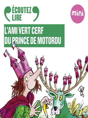 cover image of L'ami vert cerf du prince de Motordu